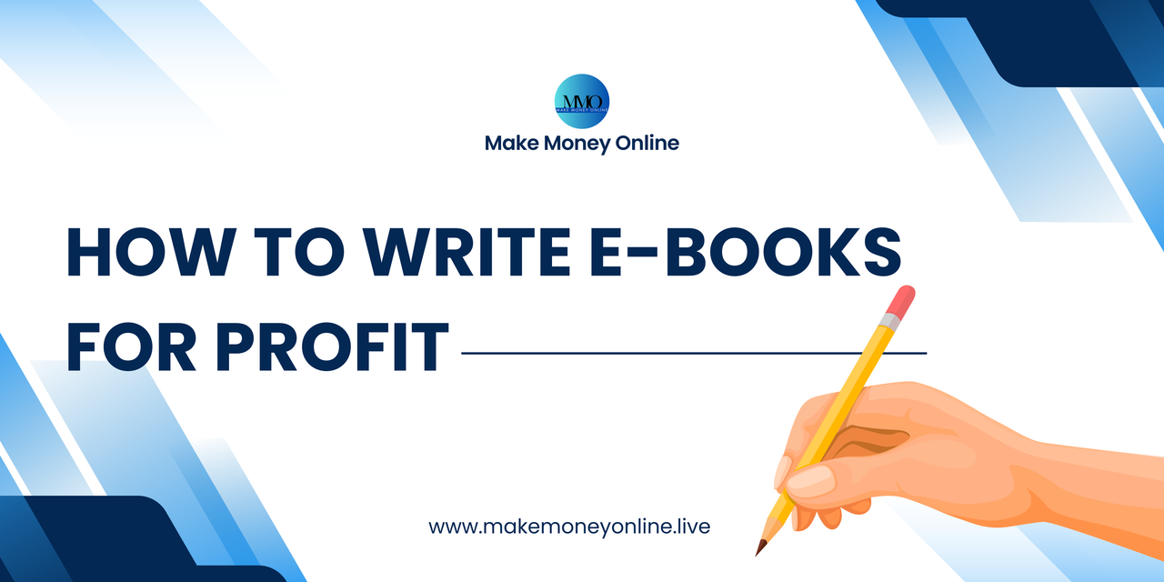 How To Write E-Books For Profit Part 1